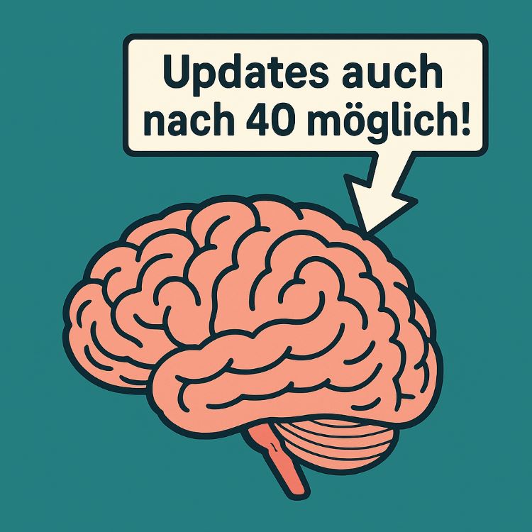 Updates-nach40 Updates des Hirns auch nach 40 möglich